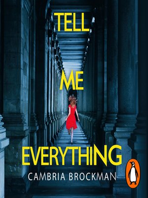 cover image of Tell Me Everything